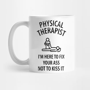 physiotherapist physical therapy gift saying funny Mug